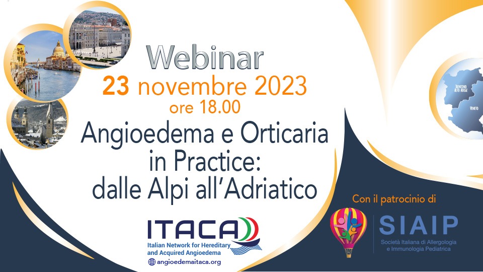 Angioedema e Orticaria in Practice: dalle Alpi all’Adriatico23 novembre 2023