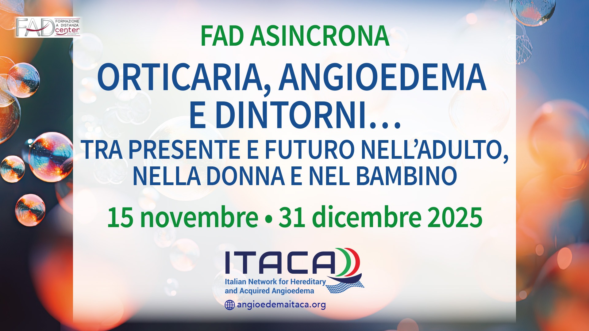 FAD Asincrona: Orticaria, Angioedema e Dintorni – 2025